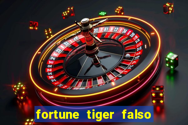 fortune tiger falso para brincar